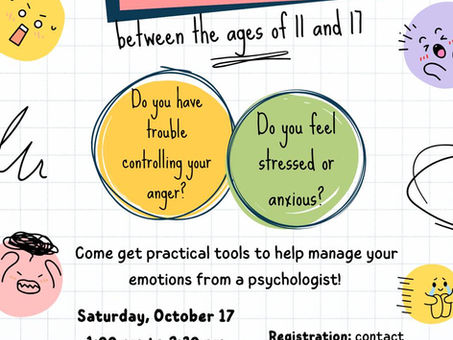 Emotion Management Workshop for Teenagers - Saturday, October 17 2026 from 1 -2:30 pm