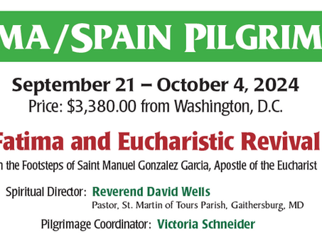 SEP 21 - FATIMA/SPAIN PILGRIMAGE 2024
