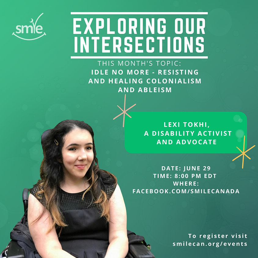 Idle No More - Resisting and Healing Colonialism and Ableism | Exploring Our Intersections
