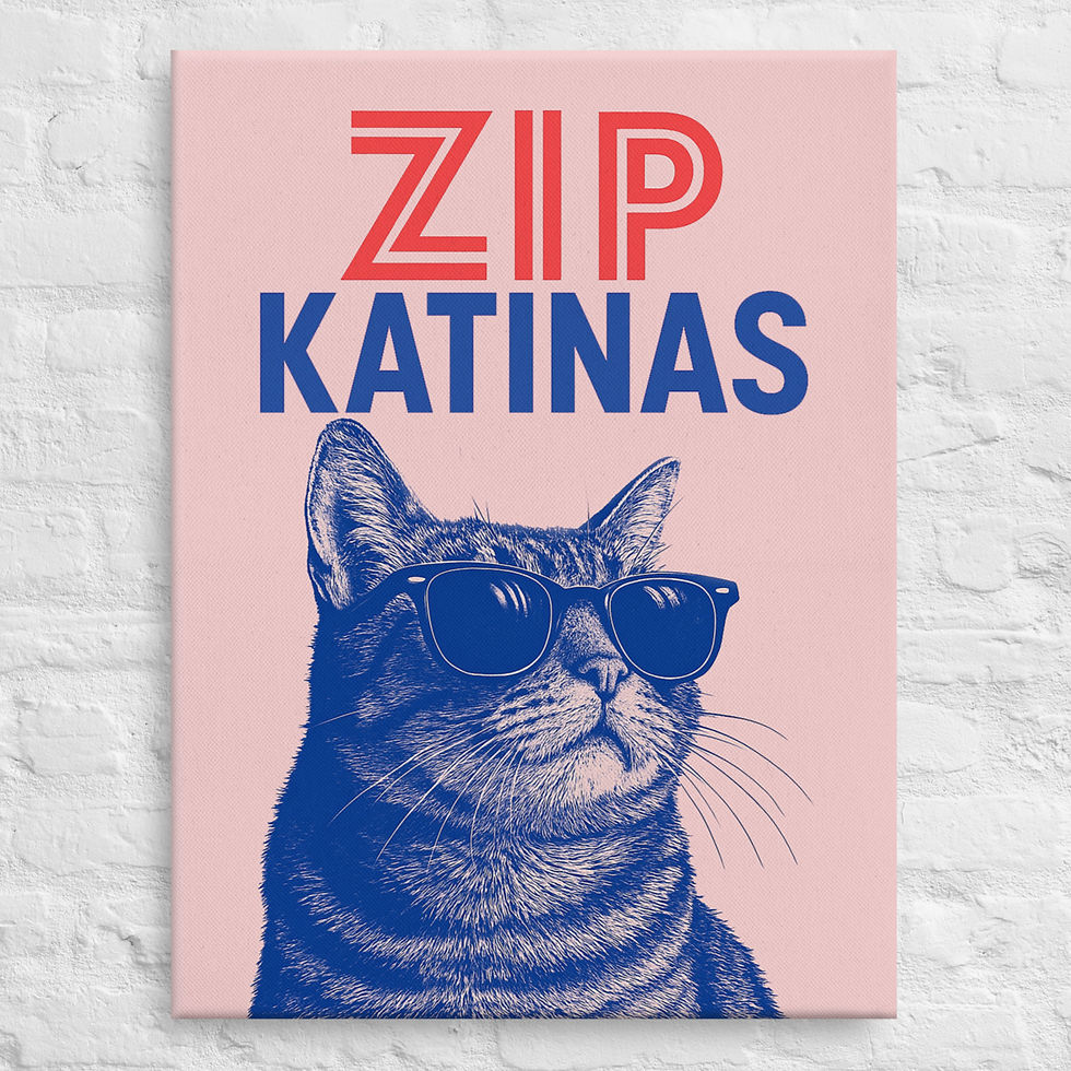 Zip Katinas - gyvenimas per trumpas būti ne „zip“. Printas ant drobės