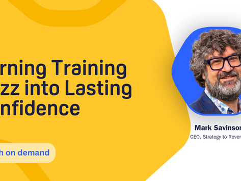 November Webinar: Turning Training Buzz into Lasting Confidence