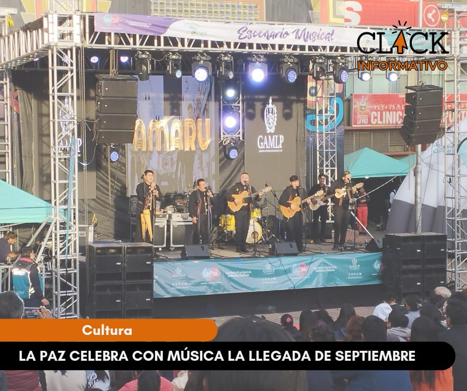 LA PAZ CELEBRA LA LLEGADA DE SEPTIEMBRE ENTRE MÚSICA Y BAILES.