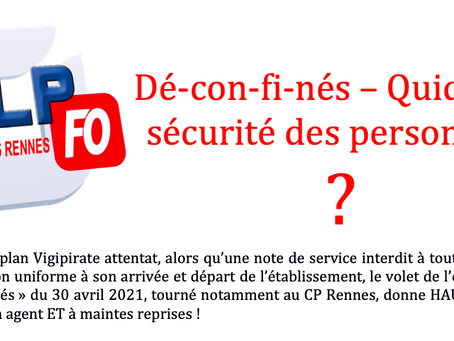 Prison pour femmes de Rennes : Dé-con-fi-nés - Quid de la sécurité des personnels ?