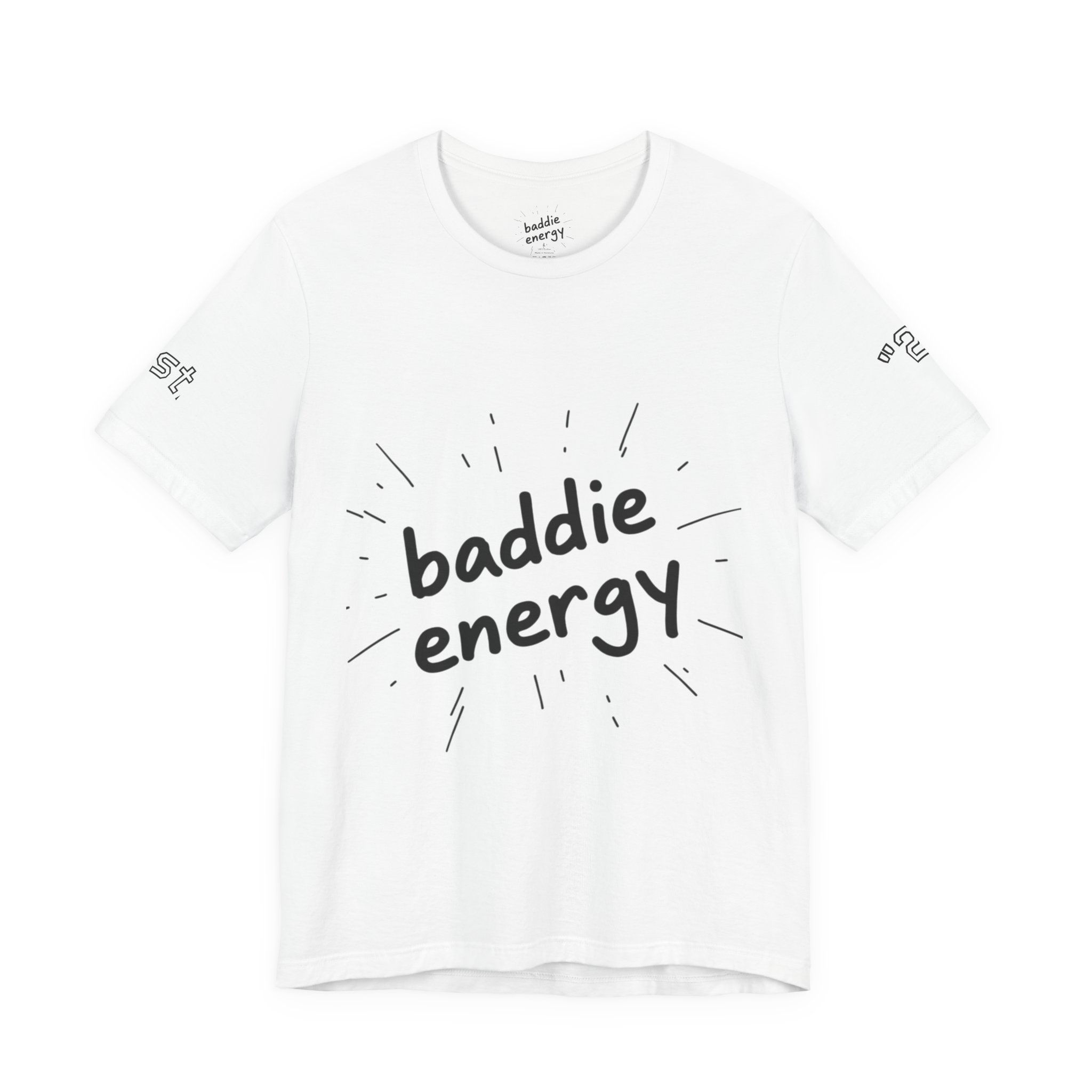 Baddie Energy T‑Shirt — Handwritten Marker Doodle Quote Tee