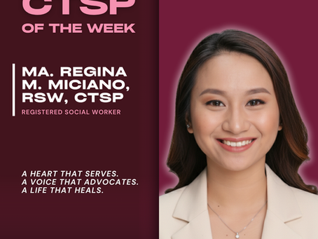 CTSP of the Week: Ma. Regina M. Miciano, RSW, CTSP
