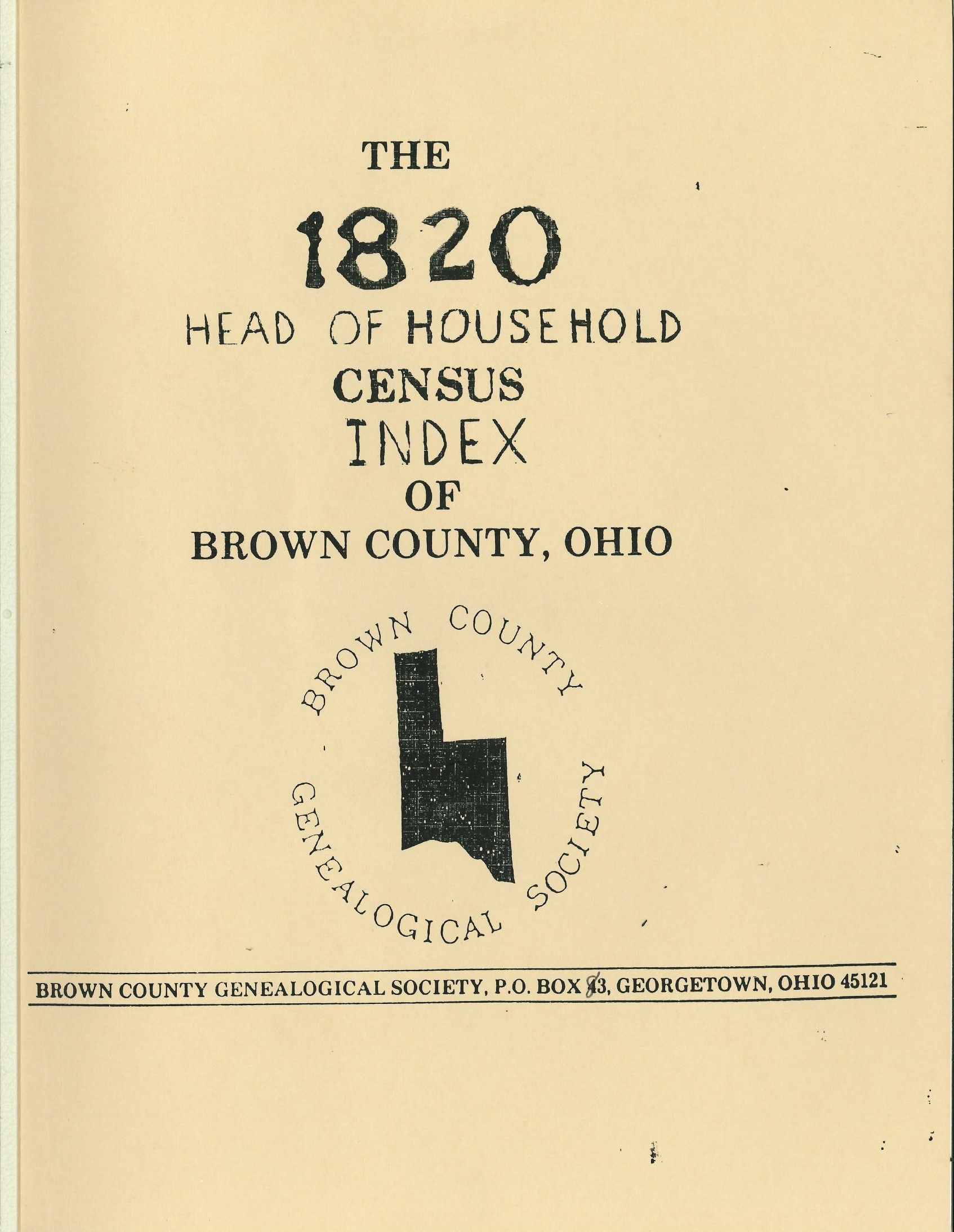 The 1820 Head of Household Census Index of Brown County, Ohio