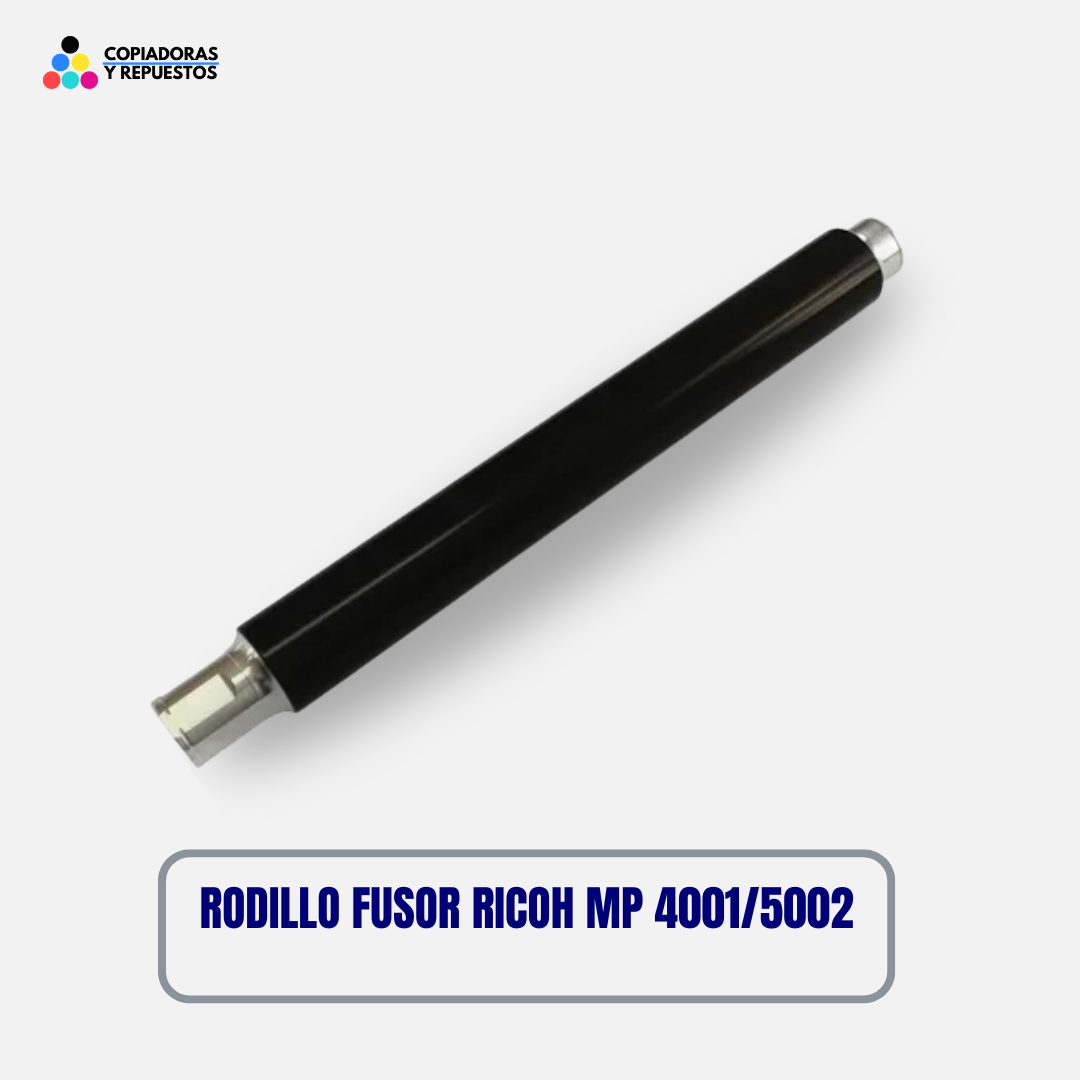 RODILLO FUSOR RICOH MP 4001/5002