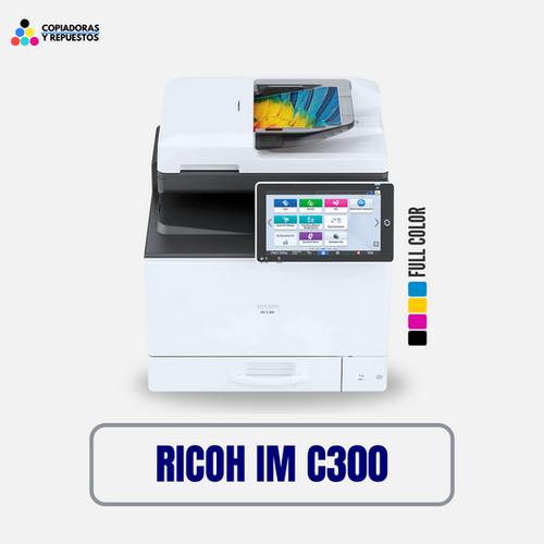 RICOH IM C300 | Copiadorasyrepuestos