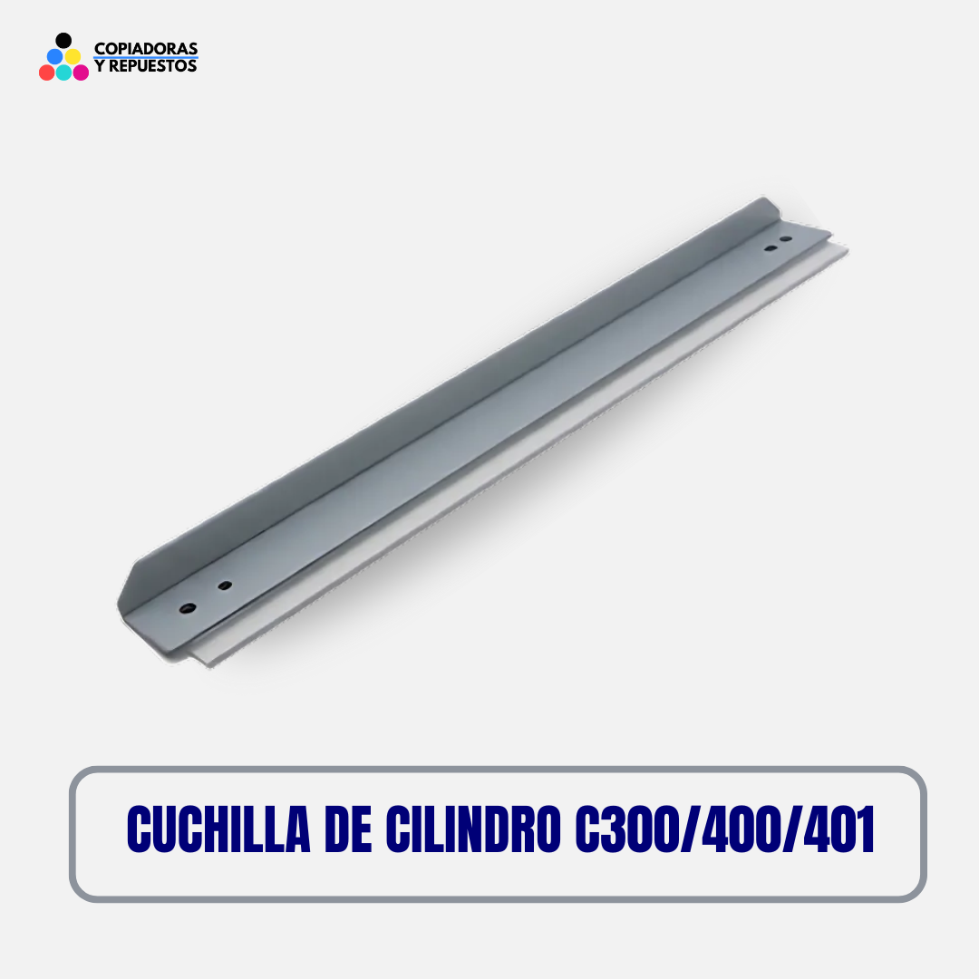 CUCHILLA DE CILINDRO C300/400/401