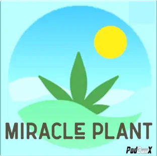 Miracle Plant Podcast with Justin Benton