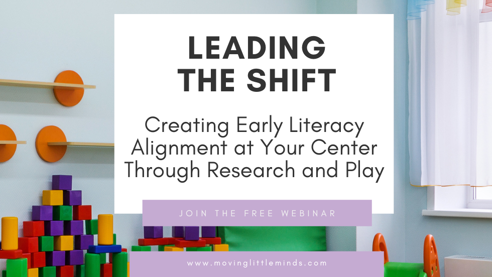 Leading the Shift: Creating Literacy Aligned Classrooms Through Research and Play