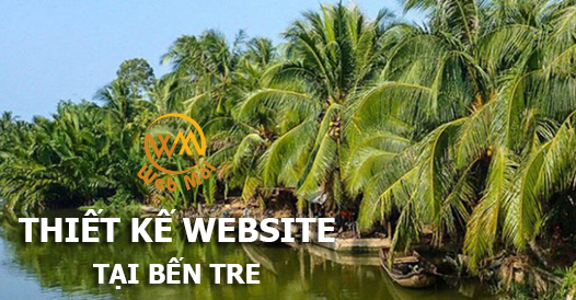 Thiết kế website tại Bến Tre