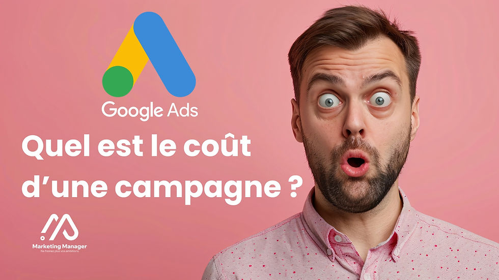 Coût d'une campagne Google Ads