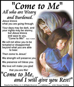 Come To Me All Who Are Weary and Burdened..j