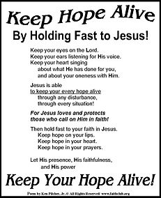 Keep Hope Alive By Holding Fast to Jesus!