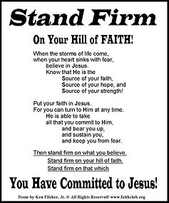 Stand Firm On Your Hill of FAITH!