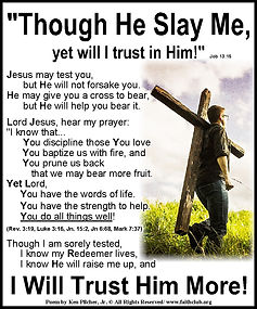 "Though He Slay Me, yet will I trust in Him!"