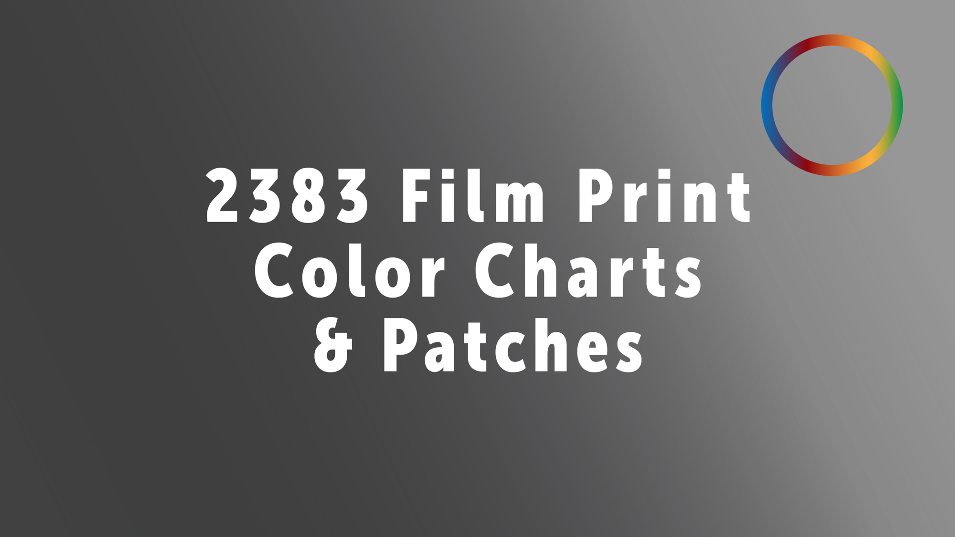 2383 Print Film Stock Color Charts & Patches