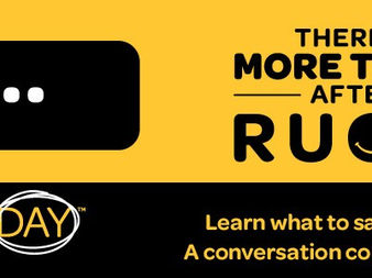RUOK?-There's More to Say