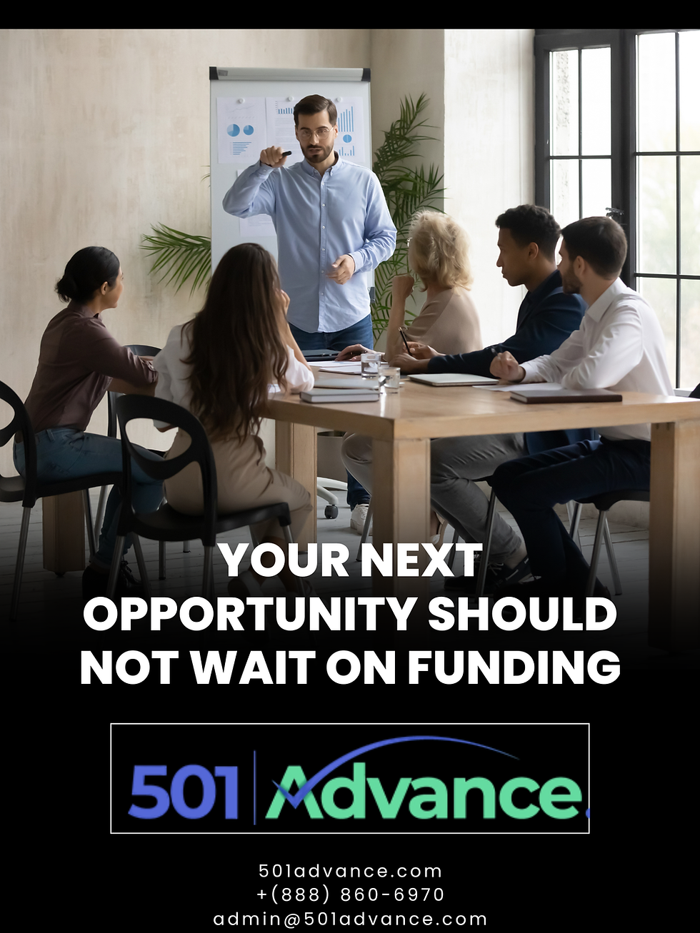 Do Not Let Funding Delay Your Next Big Move