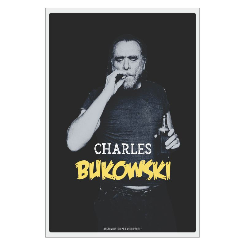 Miniatura: Poster Charles Bukowski - Coleção Escritores & Poetas