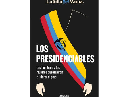 Los presidenciables, La Silla Vacía