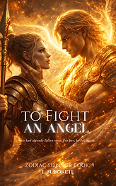 Book 9 — To Fight an Angel