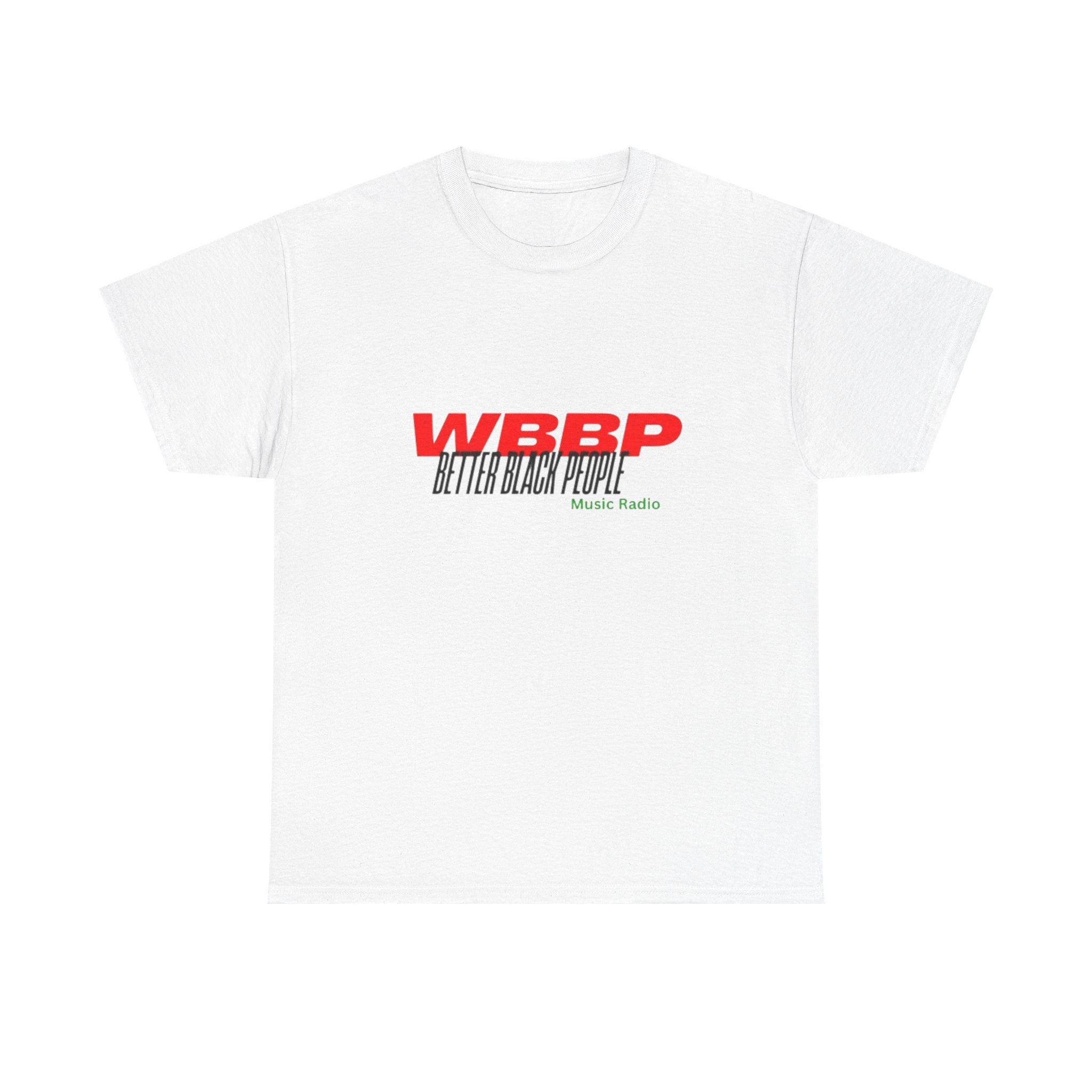 WBBP "Better Black People"  T-Shirt - $1.50 Silver Back