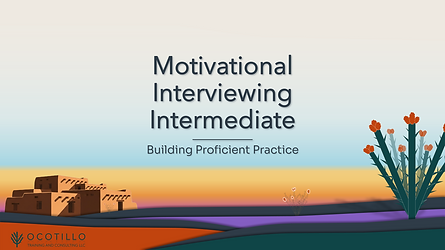 screenshot of ppt slide showing title of training: Motivational Interviewing intermediate