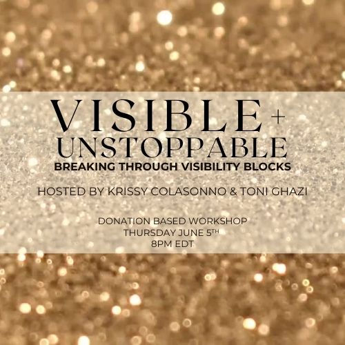 Visible + Unstoppable