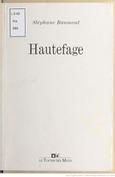 Renaud Camus Compagnons d'Hautefage Baumont