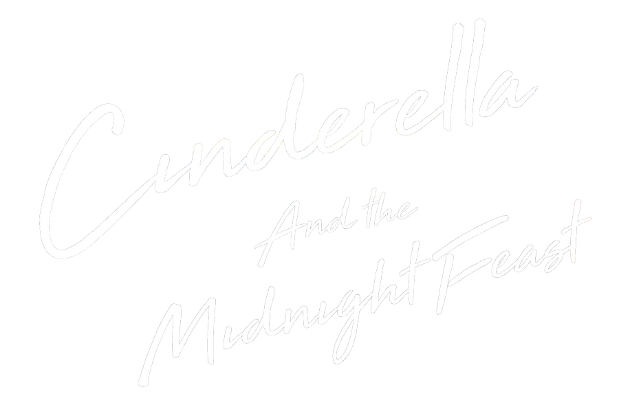Cinderella And The Midnight Feast