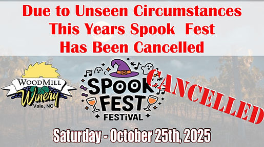 Cancelled Spook Fest 2025 WoodMill Winery WoodMill Music Works Vale NC