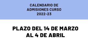 PERIODO DE ADMISIÓN CURSO 2022/23