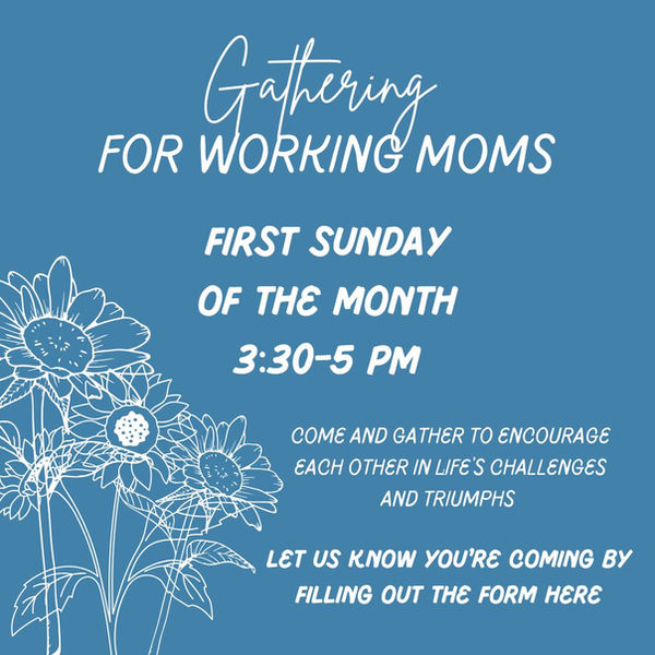 Gathering for Working Moms (3).jpg