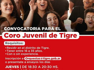 Convocatoria para formar parte del Coro Juvenil de Tigre