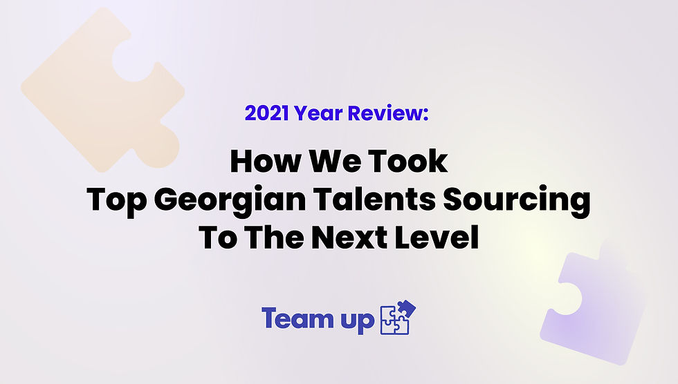How We Took Top Georgian Talents Sourcing To The Next Level