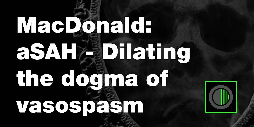 Dilating the dogma of vasospasm
