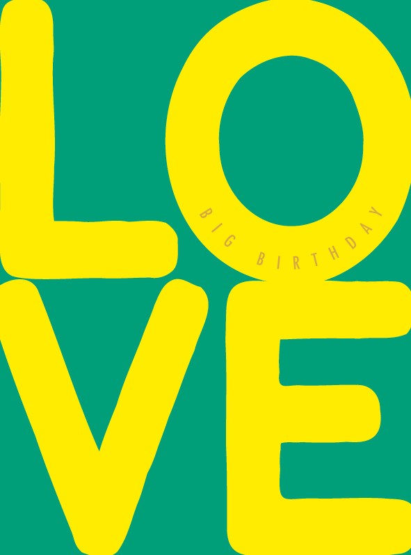 Thumbnail: Big Birthday Love Greeting Card