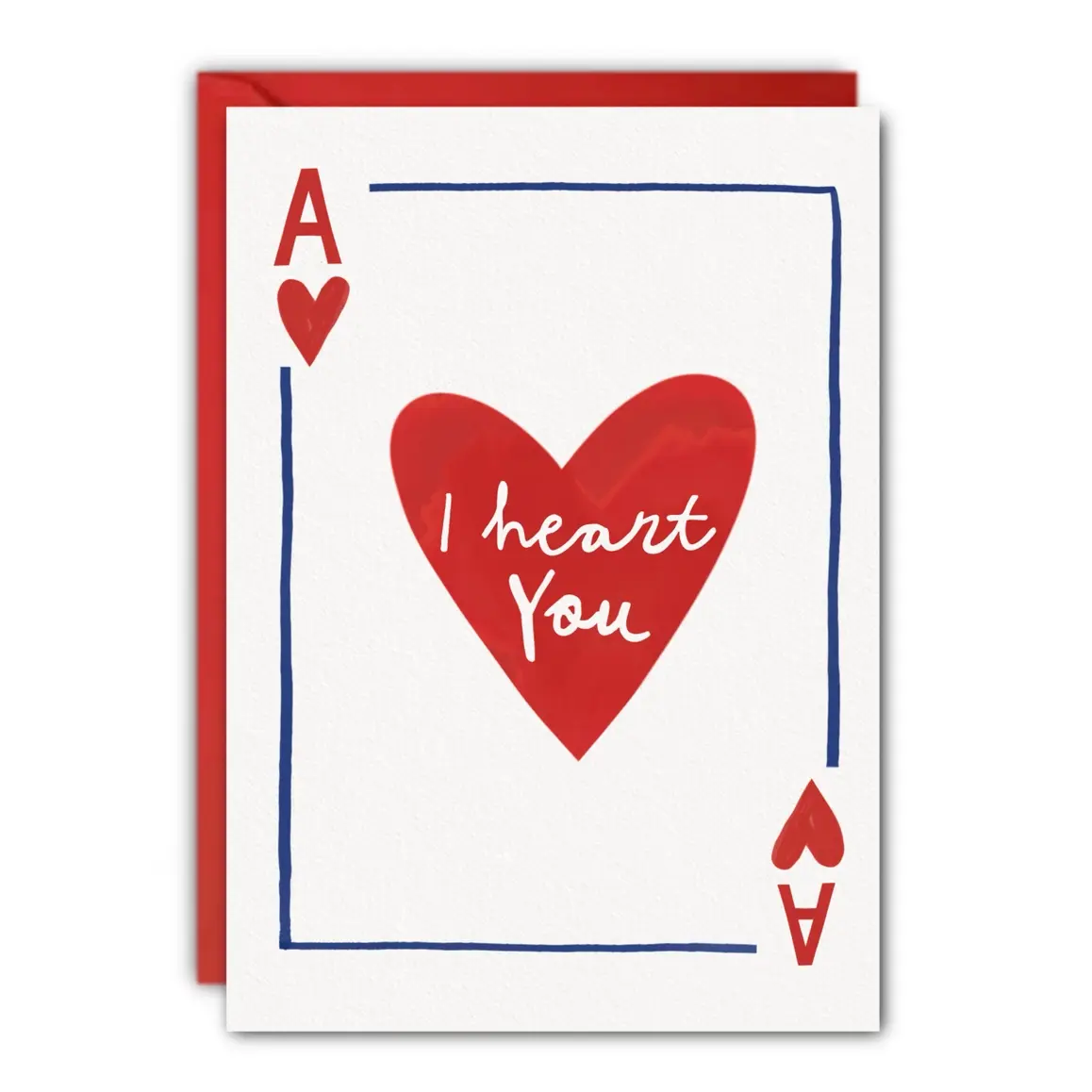 “I Heart You” Ace of Hearts Greeting Card
