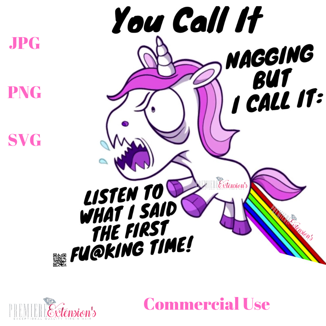 You Call It Nagging Svg