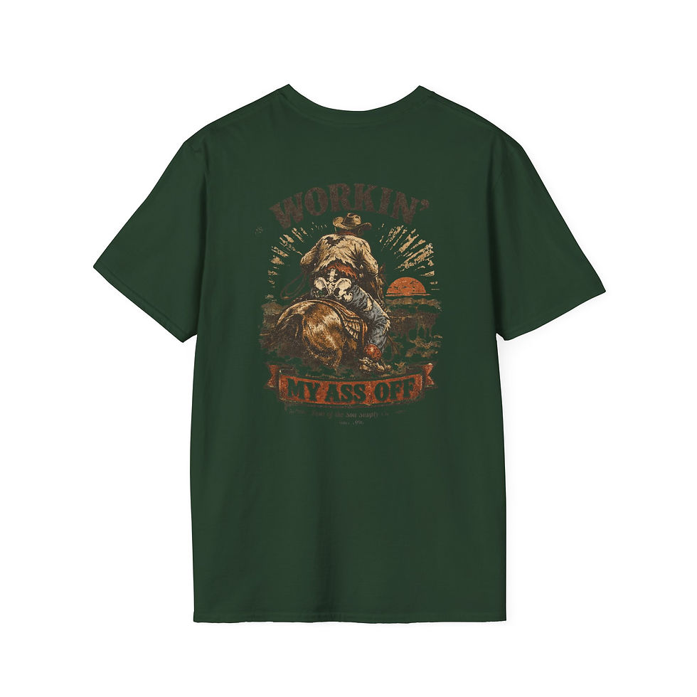Thumbnail: Cowboy Graphic T-Shirt — "Workin' My Ass Off" Retro Western Tee