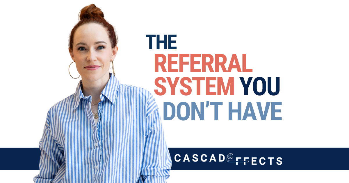 The Referral System You Don't Have