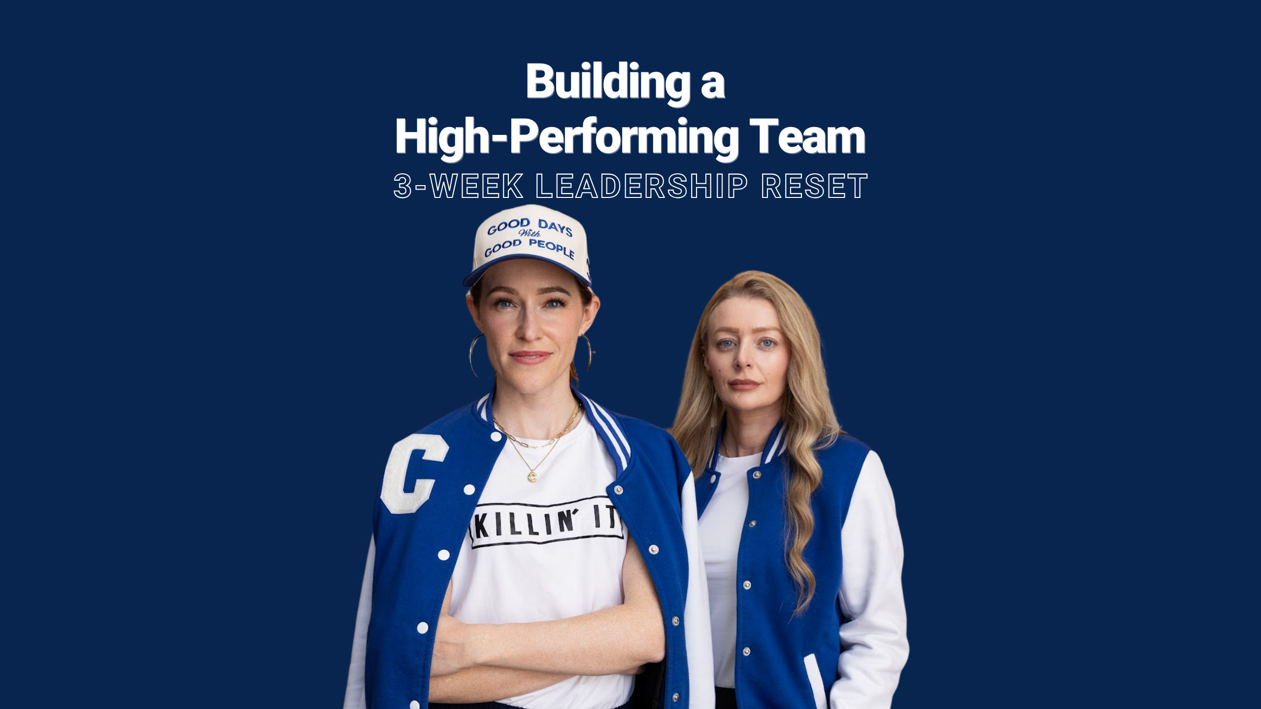 Building a High-Performing Team: 3-Week Leadership Reset