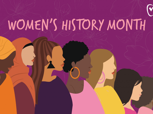 Women’s History Month – celebrating some of today's advancements women of the past made possible