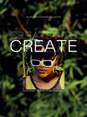 Nozinyanga Kunene was Created To Create