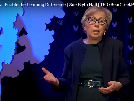 Dyslexia: Enable the Learning Difference | Sue Blyth Hall | TEDxBearCreekPark