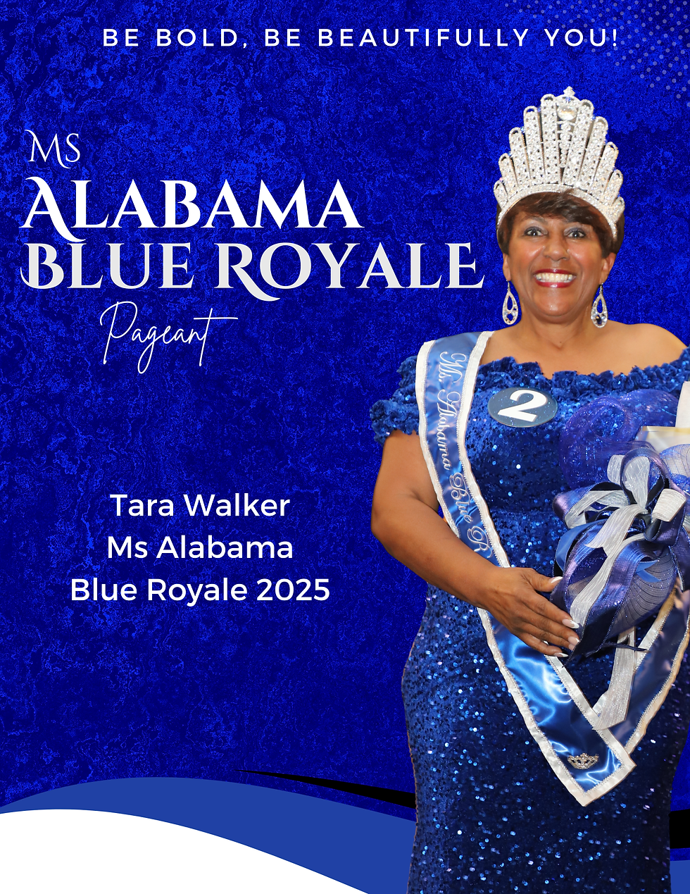 2025 Miss Tara Walker, Ms Alabama Blue Royal