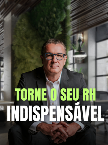 Torne o seu RH indispensável.