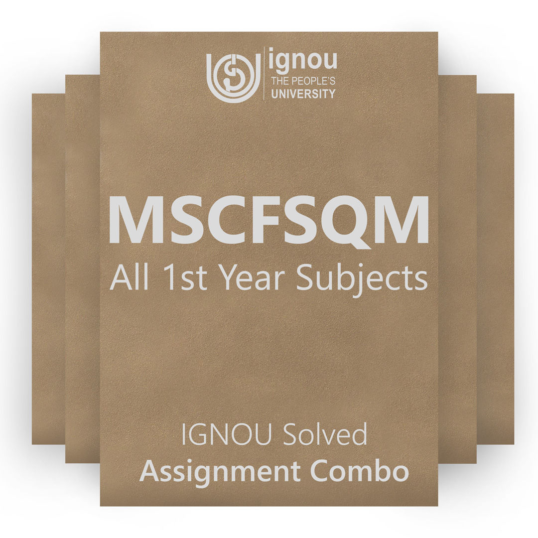 MSCFSQM 1st Year Solved Assignment Combo (2022-23)